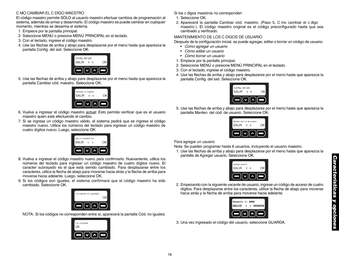 DeWalt DS100, DS200 Cómo Cambiar EL Código Maestro, Mantenimiento DE LOS Códigos DE Usuario, Para agregar un usuario 