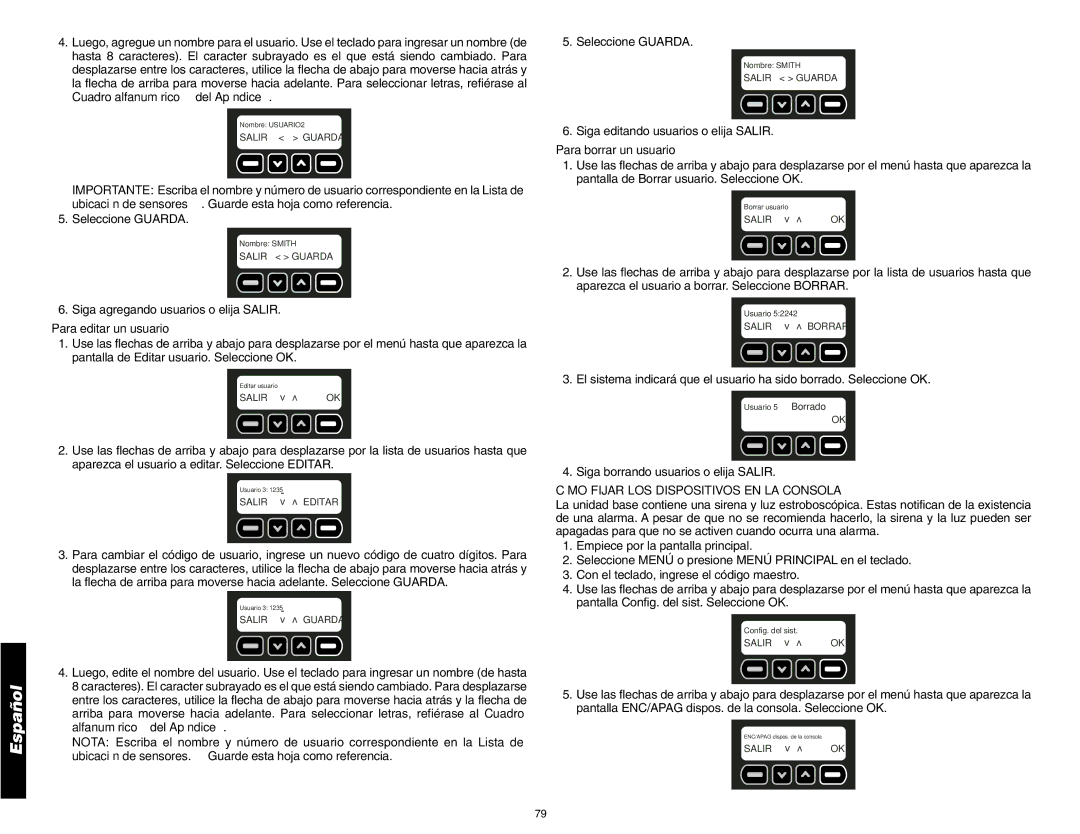 DeWalt DS200, DS100 Para editar un usuario, Para borrar un usuario, Cómo Fijar LOS Dispositivos EN LA Consola 