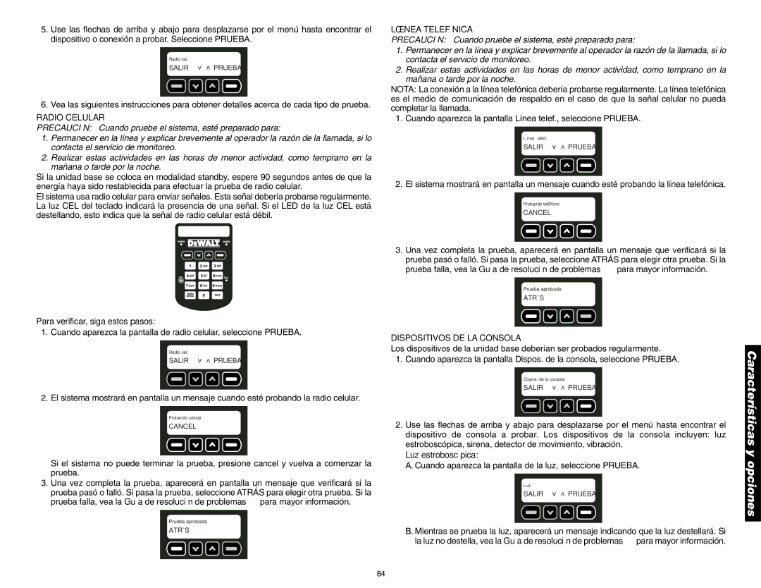 DeWalt DS100, DS200 Radio Celular, Para verificar, siga estos pasos, Línea Telefónica, Dispositivos DE LA Consola 