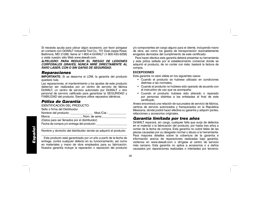 DeWalt dW030 instruction manual Reparaciones, Póliza de Garantía, Garantía limitada por tres años, Excepciones 