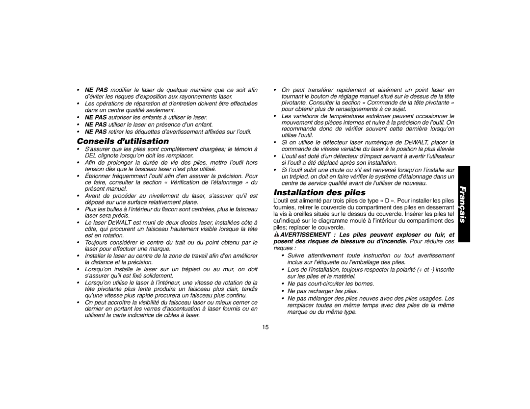 DeWalt DW071 instruction manual Conseils d’utilisation, Installation des piles 