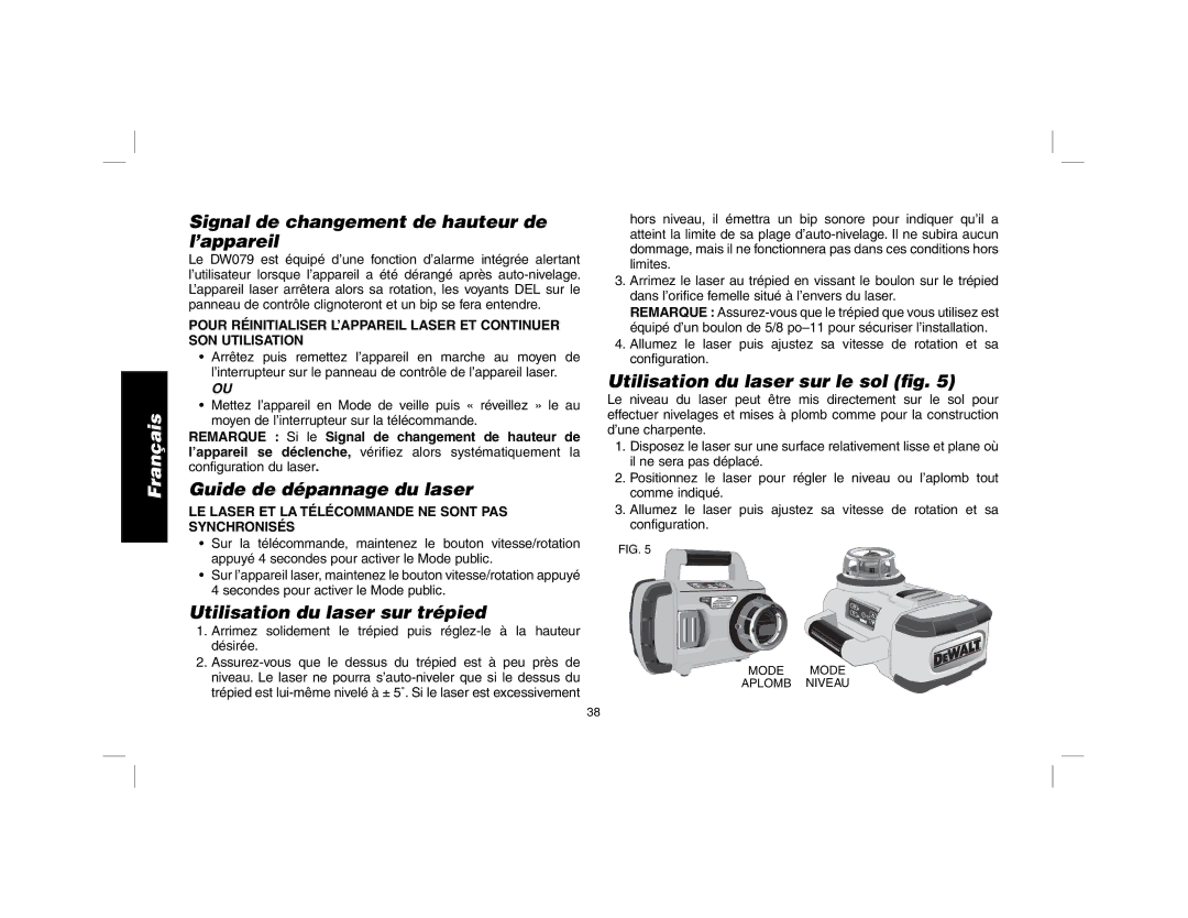 DeWalt DW079 Signal de changement de hauteur de l’appareil, Guide de dépannage du laser, Utilisation du laser sur trépied 