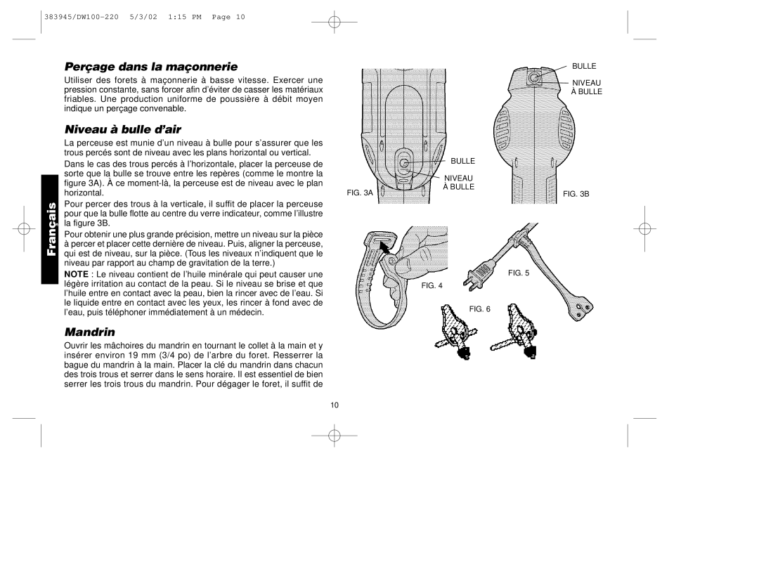 DeWalt DW100-220 manual Perçage dans la maçonnerie, Niveau à bulle d’air, Mandrin 