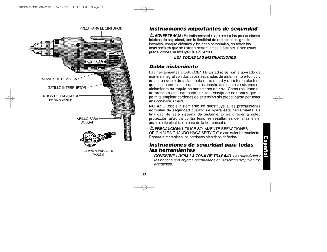 DeWalt DW100-220 manual Instrucciones importantes de seguridad, Doble aislamiento 