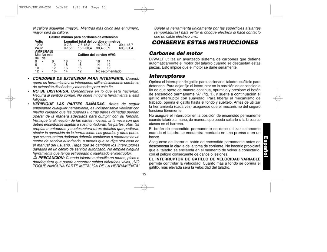 DeWalt DW100-220 manual Carbones del motor, Interruptores 