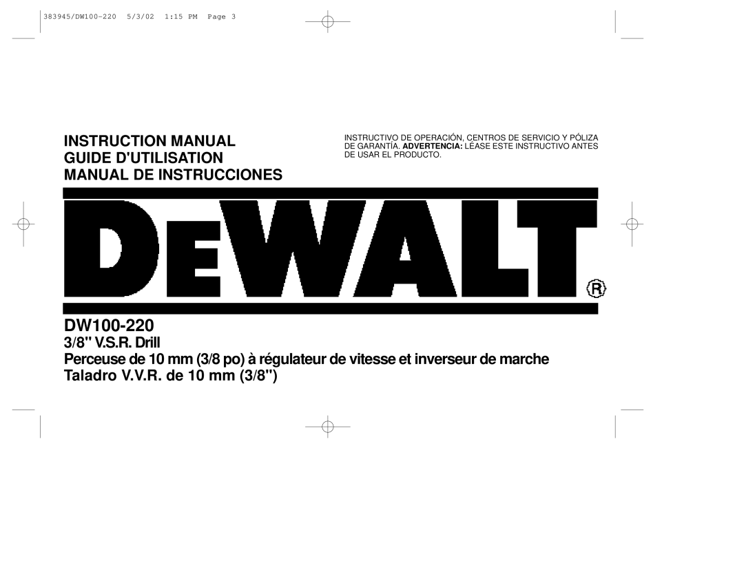 DeWalt DW100-220 manual 