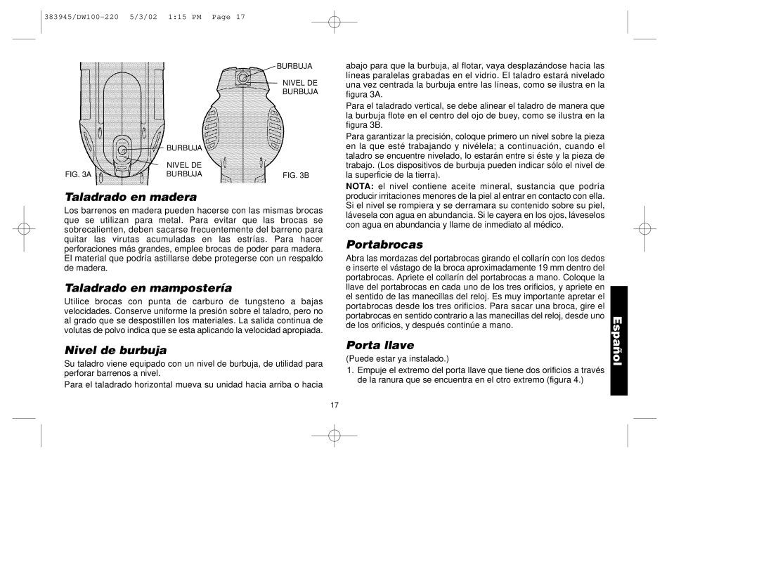 DeWalt DW100-220 manual Taladrado en madera, Taladrado en mampostería, Nivel de burbuja, Portabrocas, Porta llave 