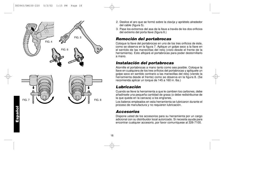 DeWalt DW100-220 manual Remoción del portabrocas, Instalación del portabrocas, Lubricación, Accesorios 