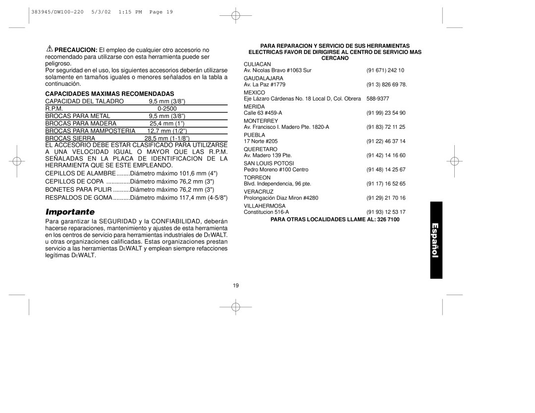 DeWalt DW100-220 manual Importante, Capacidades Maximas Recomendadas 