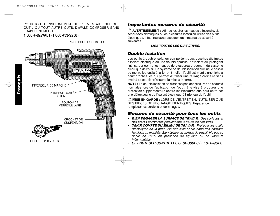 DeWalt DW100-220 manual Importantes mesures de sécurité, Double isolation, Mesures de sécurité pour tous les outils 