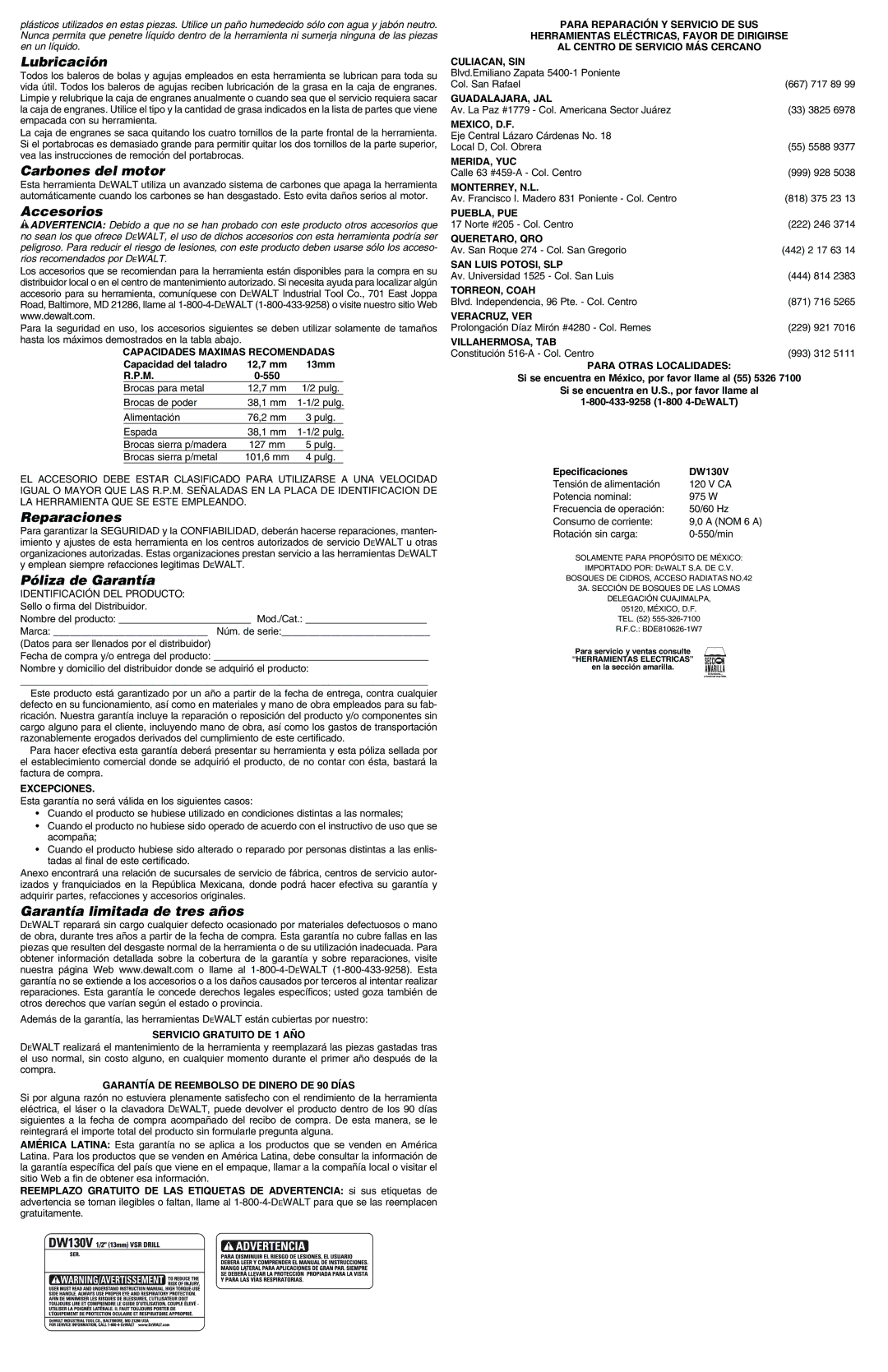 DeWalt DW130V instruction manual Lubricación, Carbones del motor, Accesorios, Reparaciones, Póliza de Garantía 