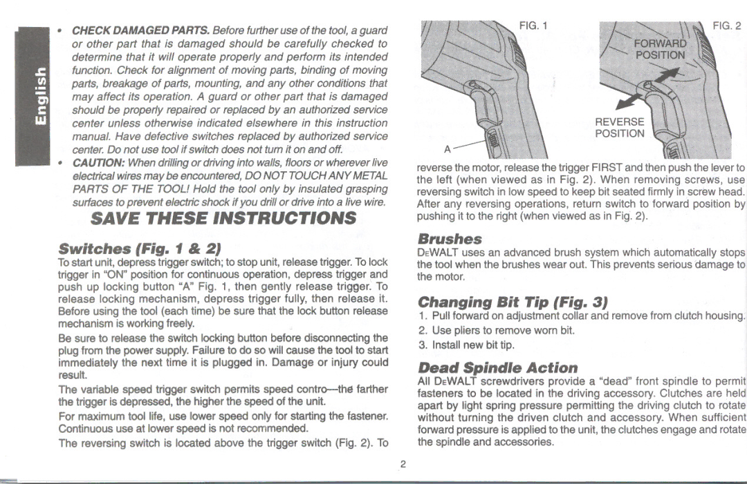 DeWalt DW250/DW270 instruction manual Switches & 2J, Dead Spindle Action, Changing Bit Tip J, === 