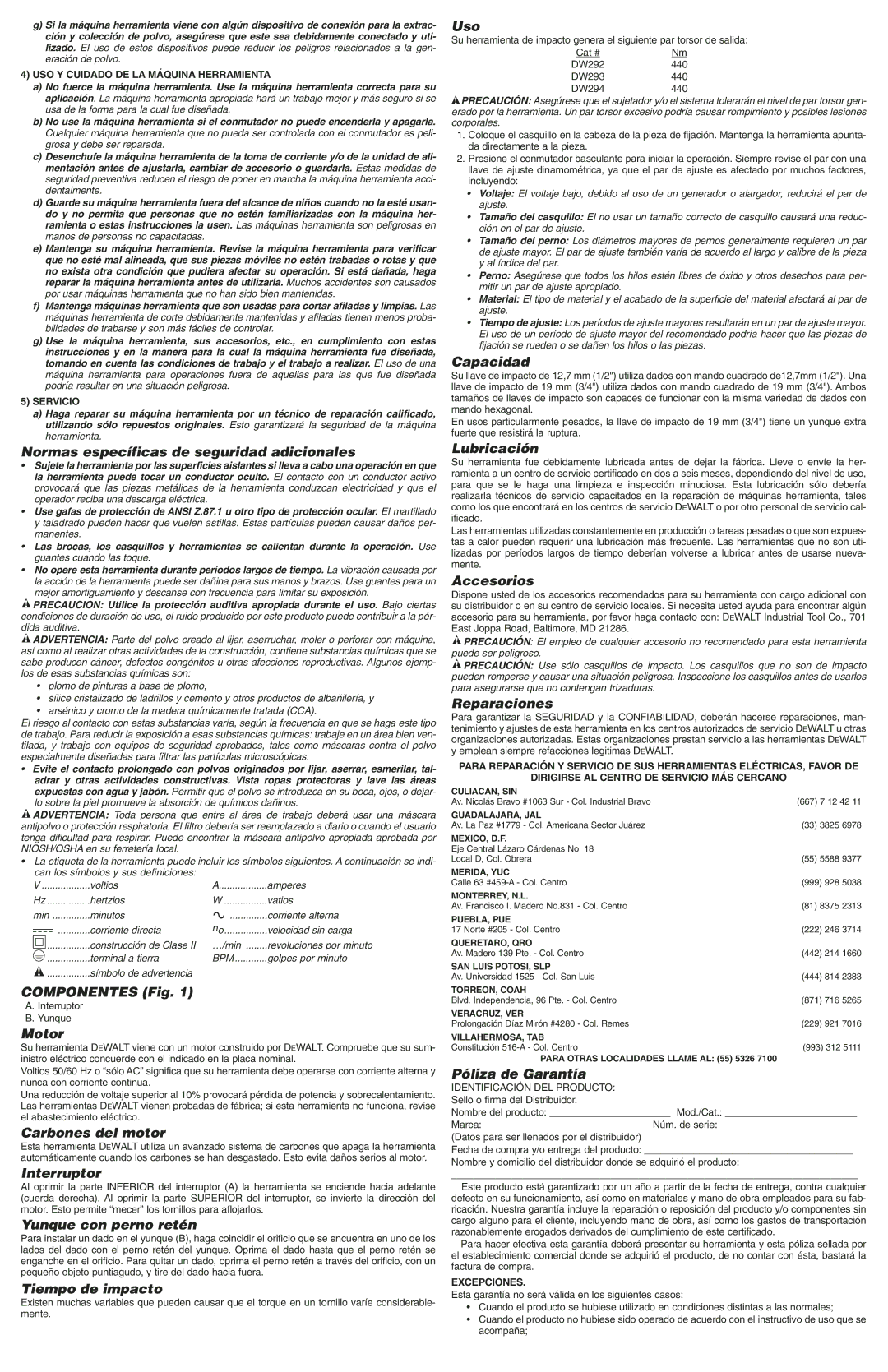 DeWalt DW293 Normas específicas de seguridad adicionales, Componentes Fig, Carbones del motor, Interruptor, Uso, Capacidad 