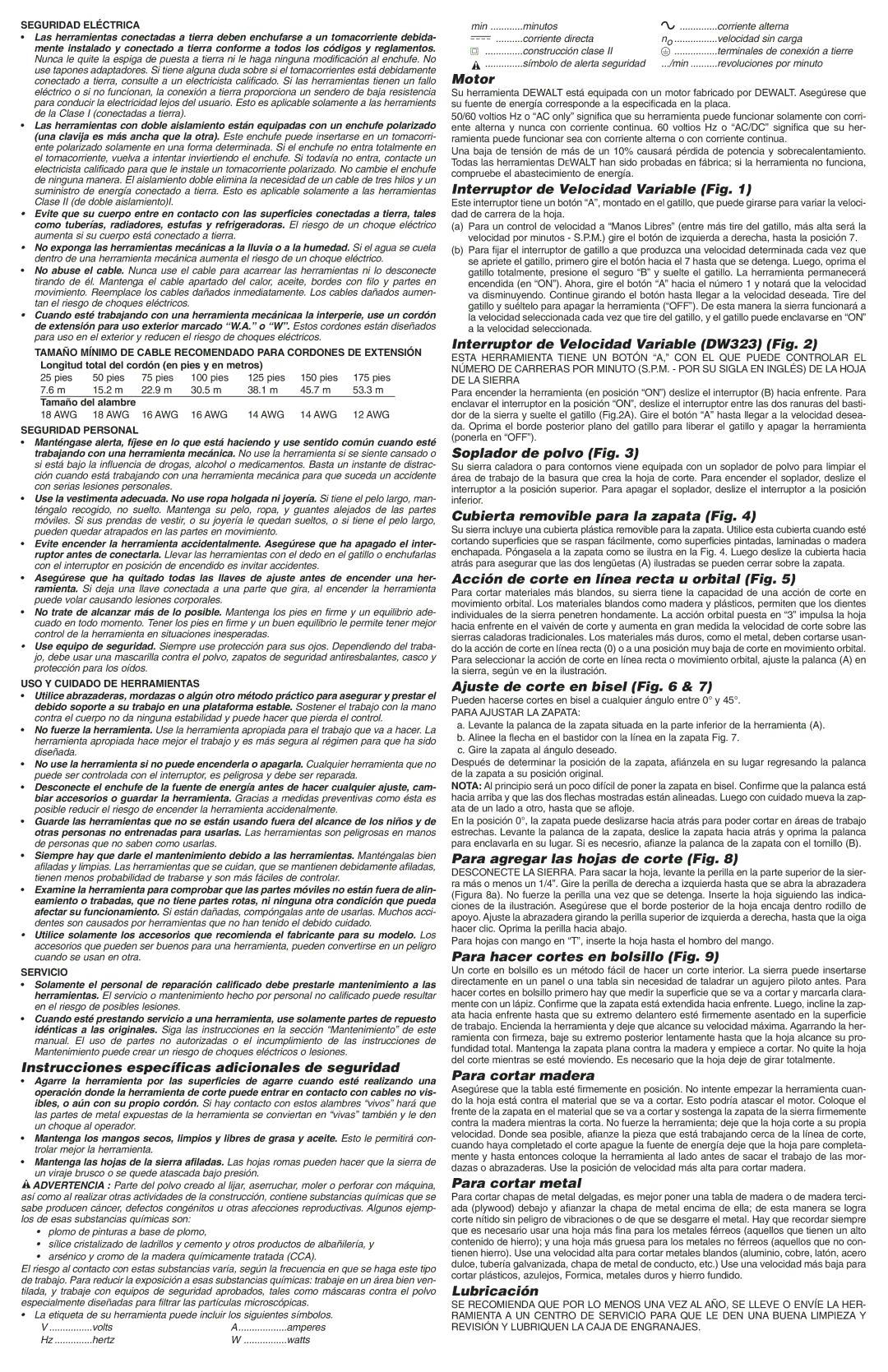 DeWalt DW323 Instrucciones específicas adicionales de seguridad, Interruptor de Velocidad Variable Fig, Para cortar madera 