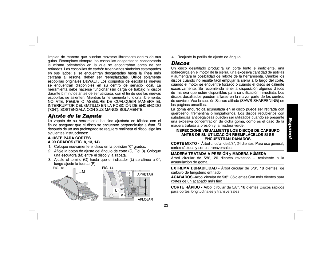 DeWalt DW366 instruction manual Ajuste de la Zapata, Discos, Ajuste Para Cortes 