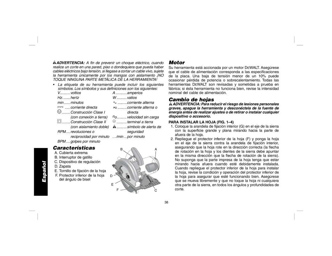 DeWalt DW369, DW367 instruction manual Cambio de hojas, Características, Para Instalar LA Hoja FIG 