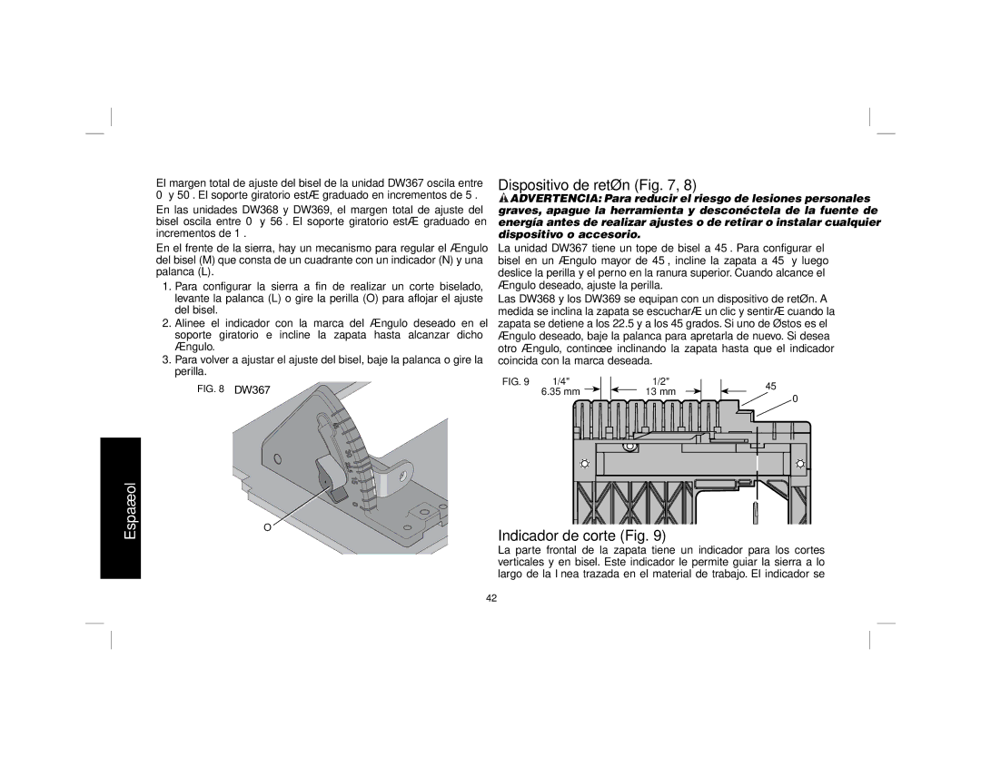 DeWalt DW369, DW367 instruction manual Dispositivo de retén, Indicador de c ort e Fi g 