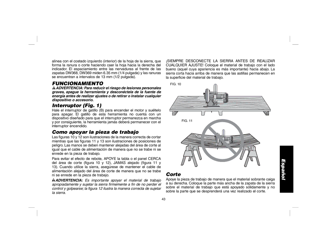 DeWalt DW367, DW369 instruction manual Funcionamiento, Interruptor Fig, Como apoyar la pieza de trabajo, Corte 