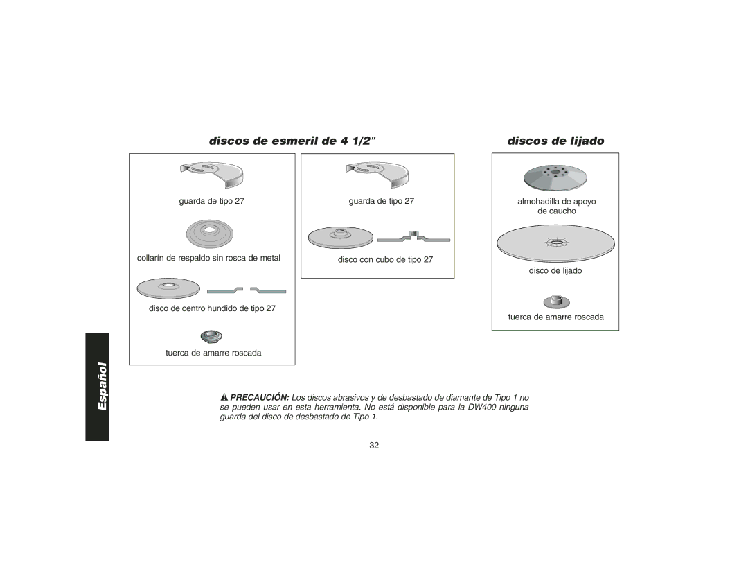 DeWalt DW400 instruction manual Discos de esmeril de 4 1/2, Discos de lijado 