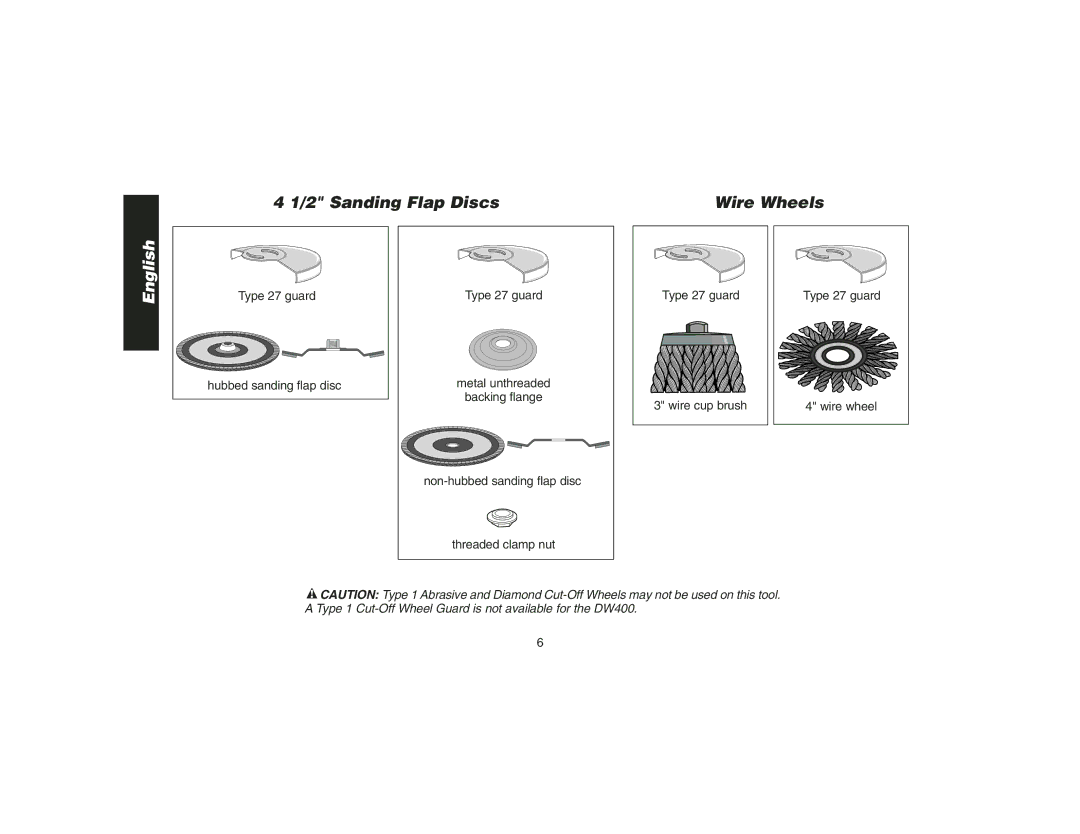 DeWalt DW400 instruction manual Sanding Flap Discs Wire Wheels 