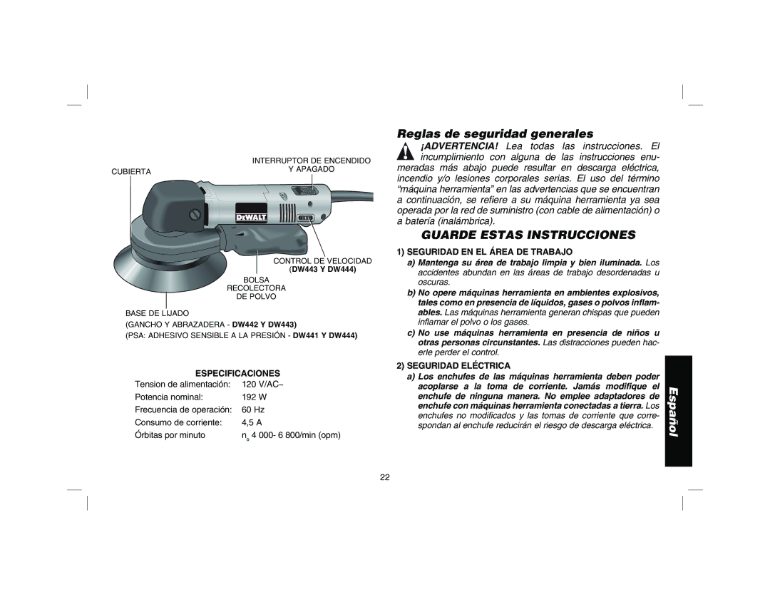 DeWalt DW443 Reglas de seguridad generales, Guarde Estas Instrucciones, Especificaciones, Seguridad EN EL Área DE Trabajo 