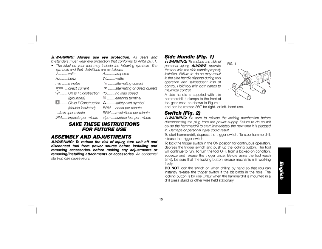 DeWalt DW515K, DW505 instruction manual Side Handle Fig, For Future USE Assembly and Adjustments, Switch Fig 