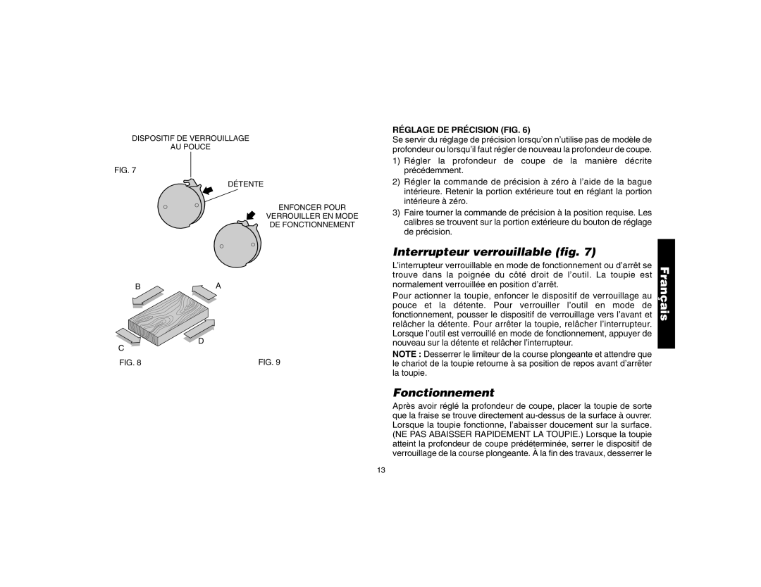 DeWalt DW621 manual Interrupteur verrouillable fig, Fonctionnement, Réglage DE Précision FIG 