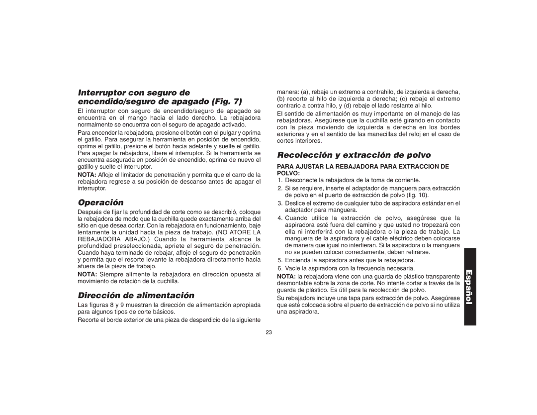 DeWalt DW621 manual Interruptor con seguro de encendido/seguro de apagado Fig, Operación, Dirección de alimentación 