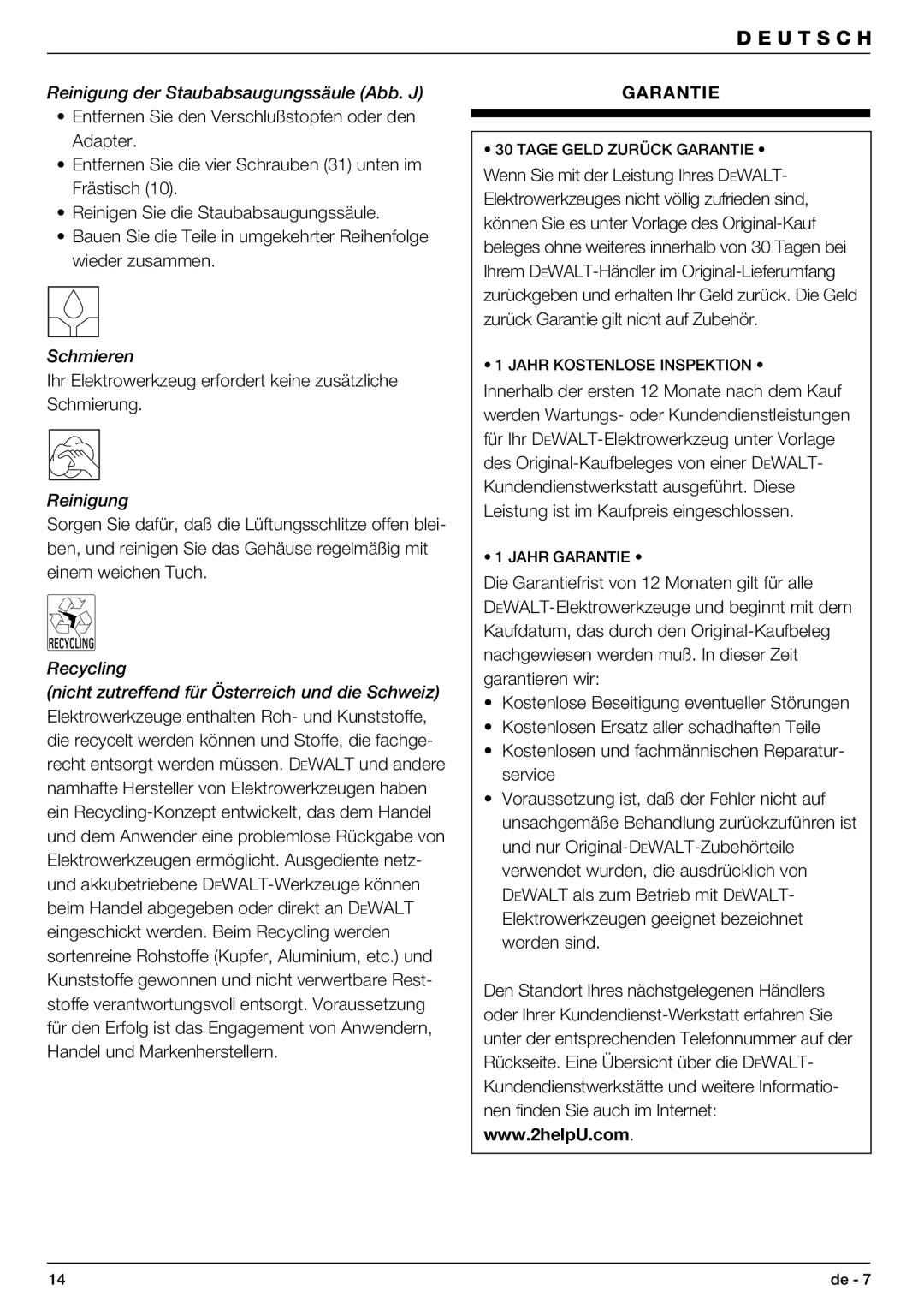 DeWalt DW621 manual Reinigung der Staubabsaugungssäule Abb. J, Schmieren, Recycling 