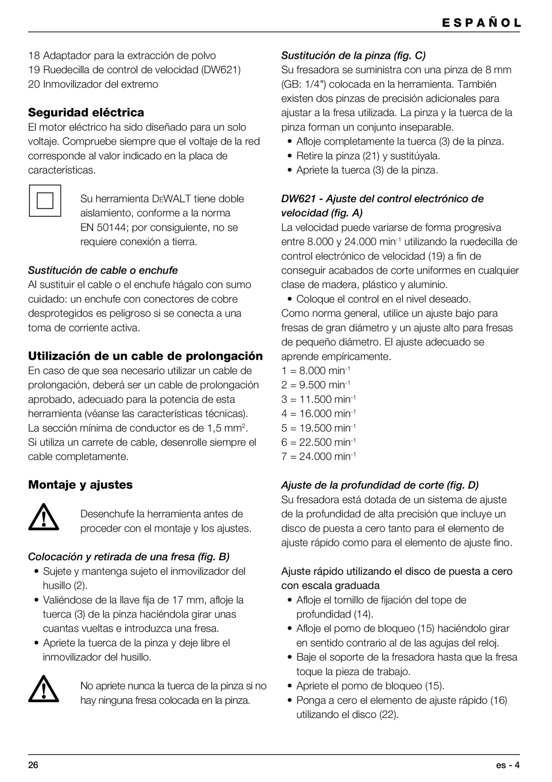 DeWalt DW621 manual Seguridad eléctrica, Utilización de un cable de prolongación, Montaje y ajustes 