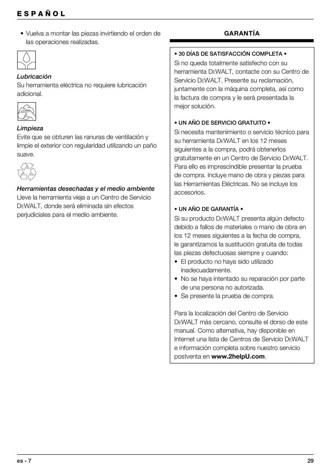 DeWalt DW621 manual Lubricación, Su herramienta eléctrica no requiere lubricación adicional, Limpieza 