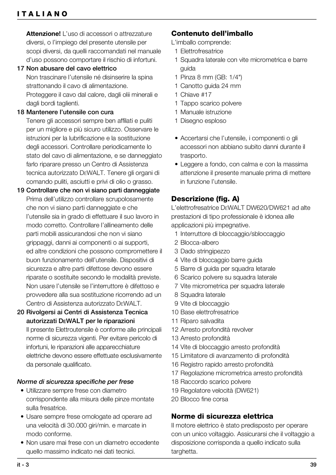 DeWalt DW621 manual Contenuto dell’imballo, Descrizione fig. a, Norme di sicurezza elettrica 