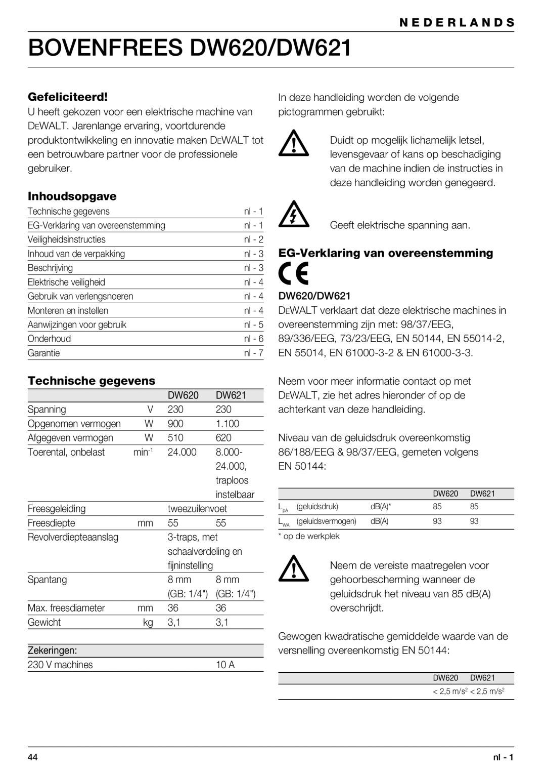 DeWalt Bovenfrees DW620/DW621, Gefeliciteerd, Inhoudsopgave, Technische gegevens, EG-Verklaring van overeenstemming 