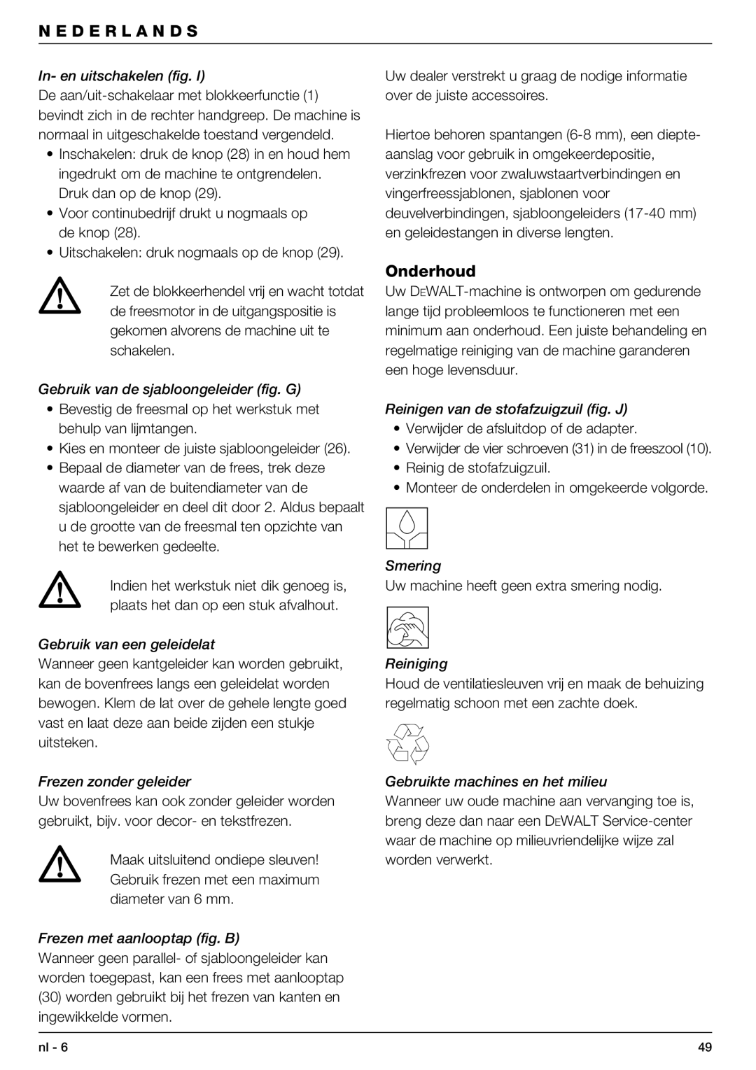 DeWalt DW621 manual Onderhoud 