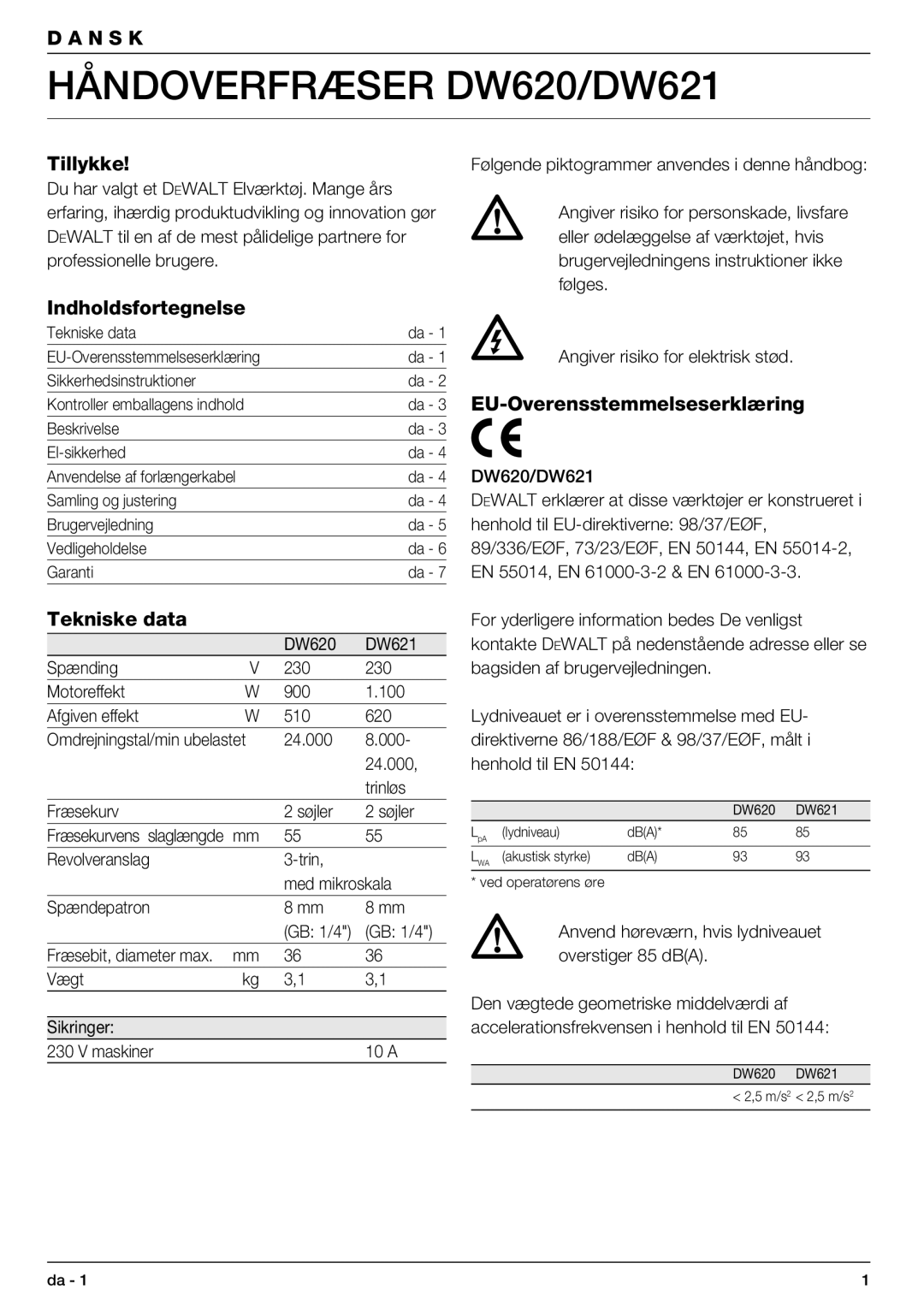 DeWalt manual Håndoverfræser DW620/DW621, Tillykke, Indholdsfortegnelse, Tekniske data, EU-Overensstemmelseserklæring 