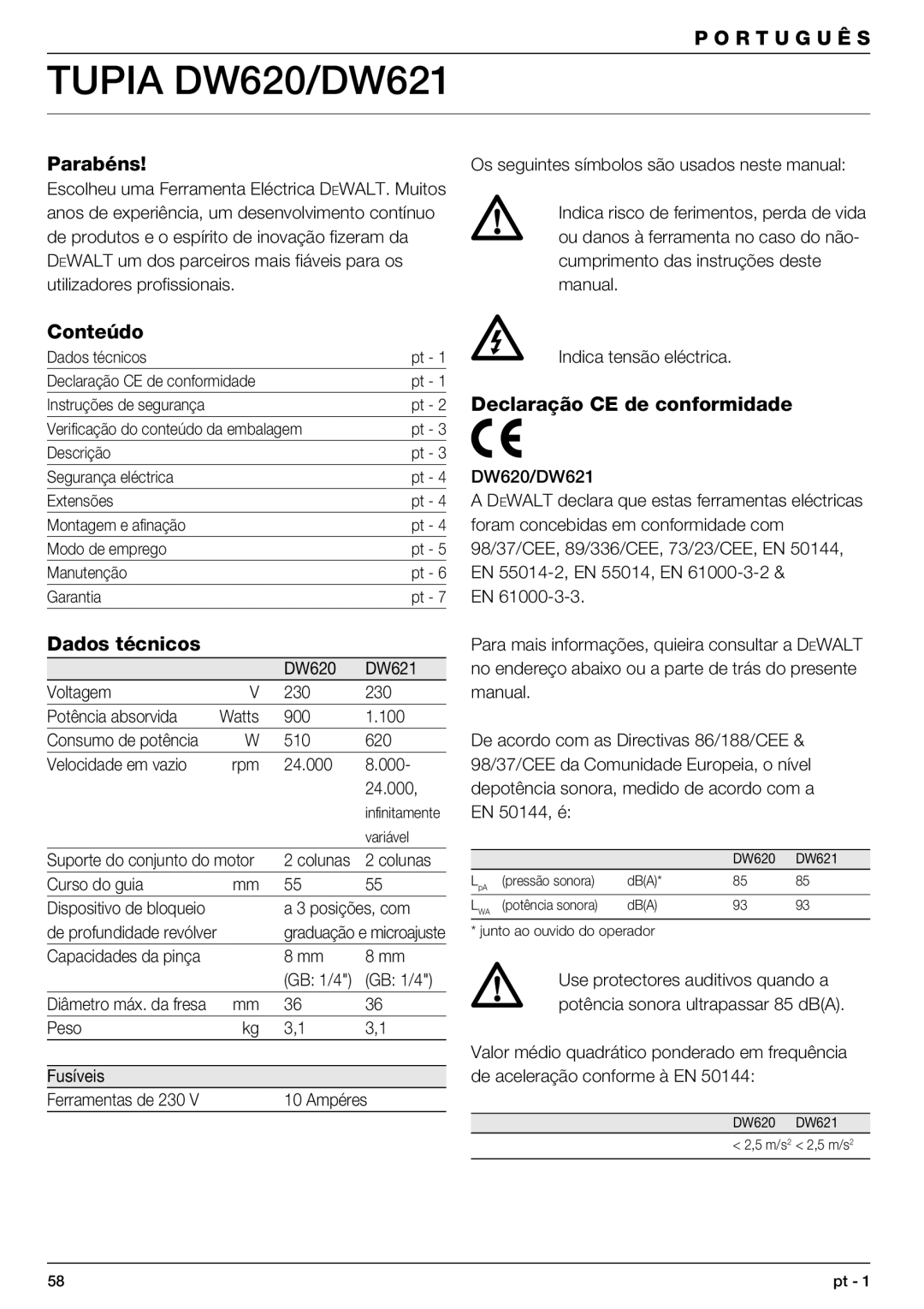 DeWalt manual Tupia DW620/DW621, Parabéns, Conteúdo, Dados técnicos, Declaração CE de conformidade 