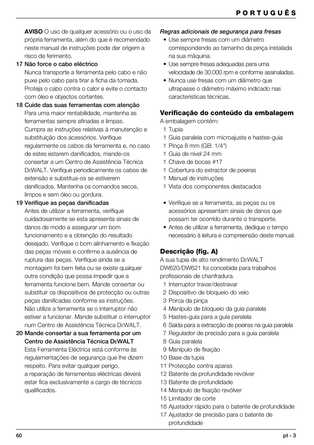 DeWalt DW621 manual Verificação do conteúdo da embalagem, Descrição fig. a, Regras adicionais de segurança para fresas 