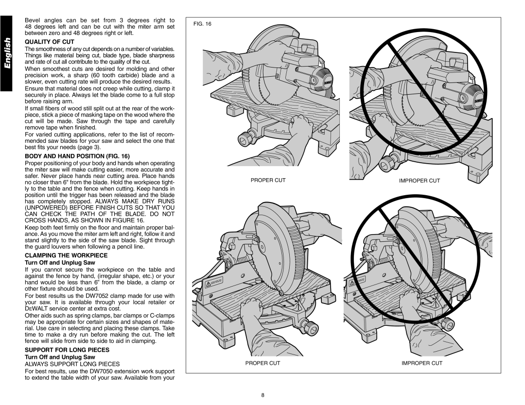 DeWalt DW705 instruction manual Quality of CUT, Body and Hand Position FIG, Clamping the Workpiece, Turn Off and Unplug Saw 