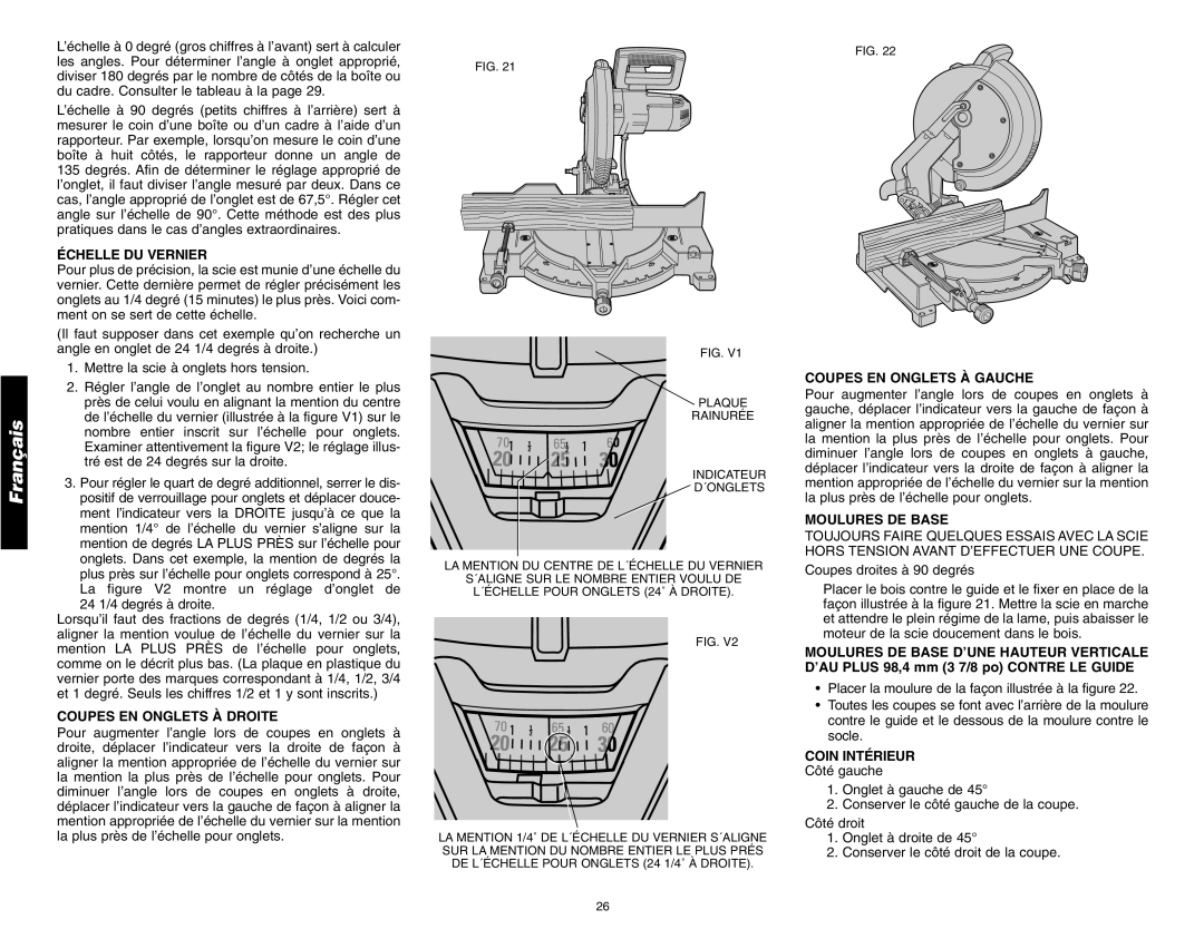 DeWalt DW705 Échelle DU Vernier, Coupes EN Onglets À Droite, Coupes EN Onglets À Gauche, Moulures DE Base, Coin Intérieur 