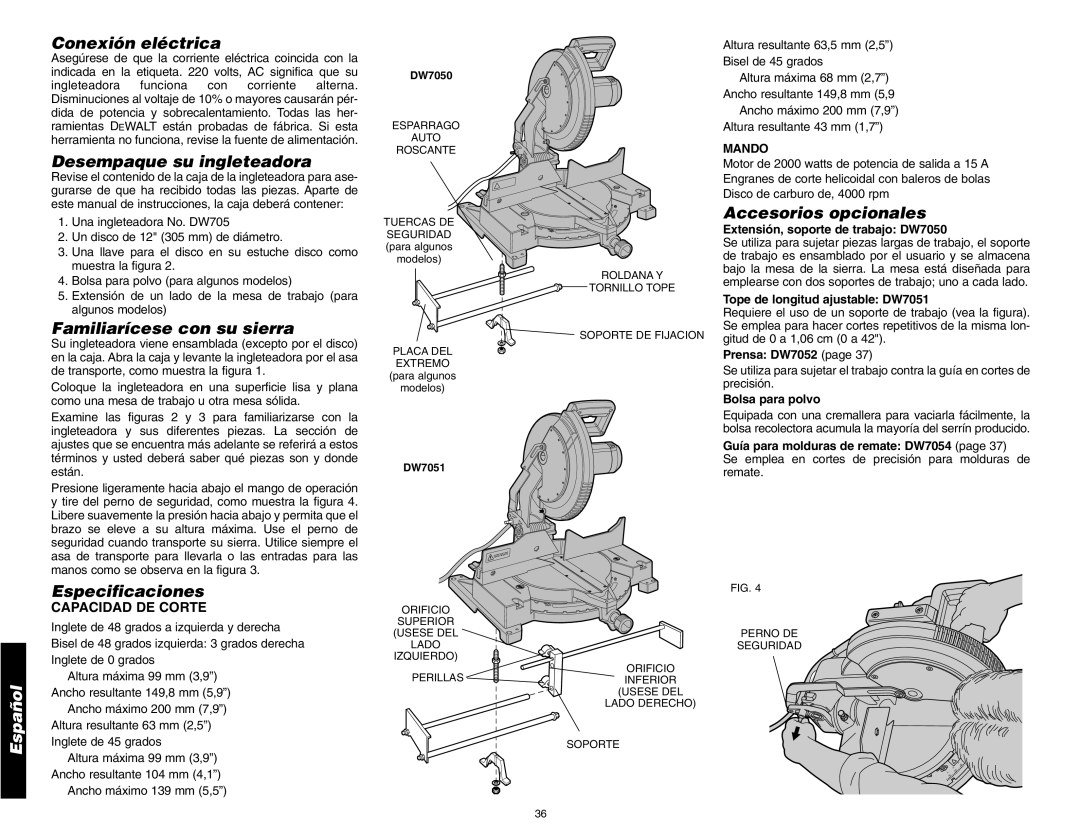 DeWalt DW705 Conexión eléctrica, Desempaque su ingleteadora, Familiarícese con su sierra, Especificaciones 