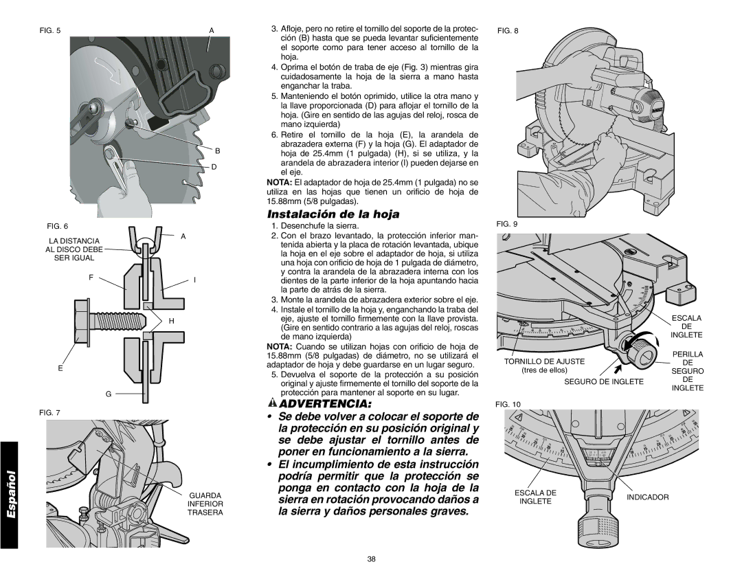 DeWalt DW705 instruction manual Instalación de la hoja, Advertencia 