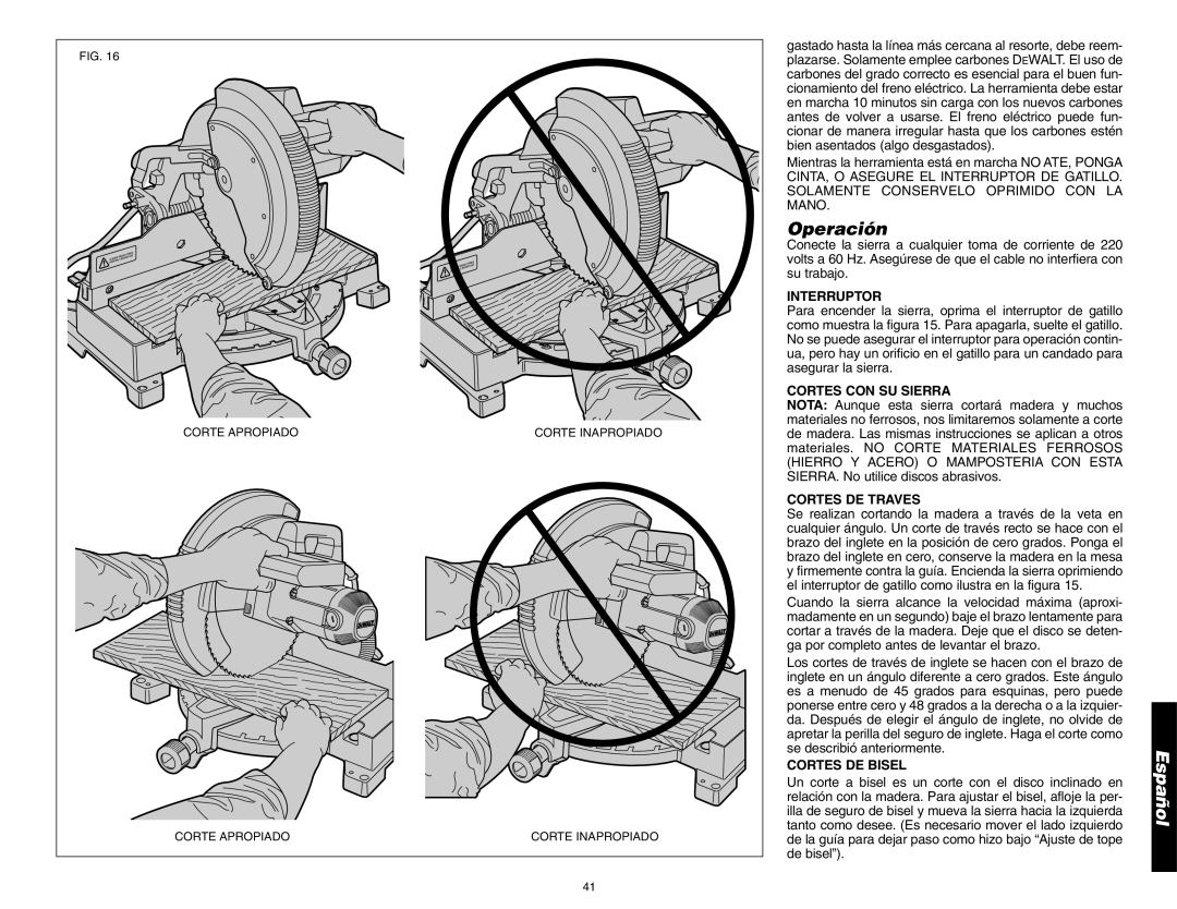 DeWalt DW705 instruction manual Operación, Interruptor, Cortes CON SU Sierra, Cortes DE Traves, Cortes DE Bisel 