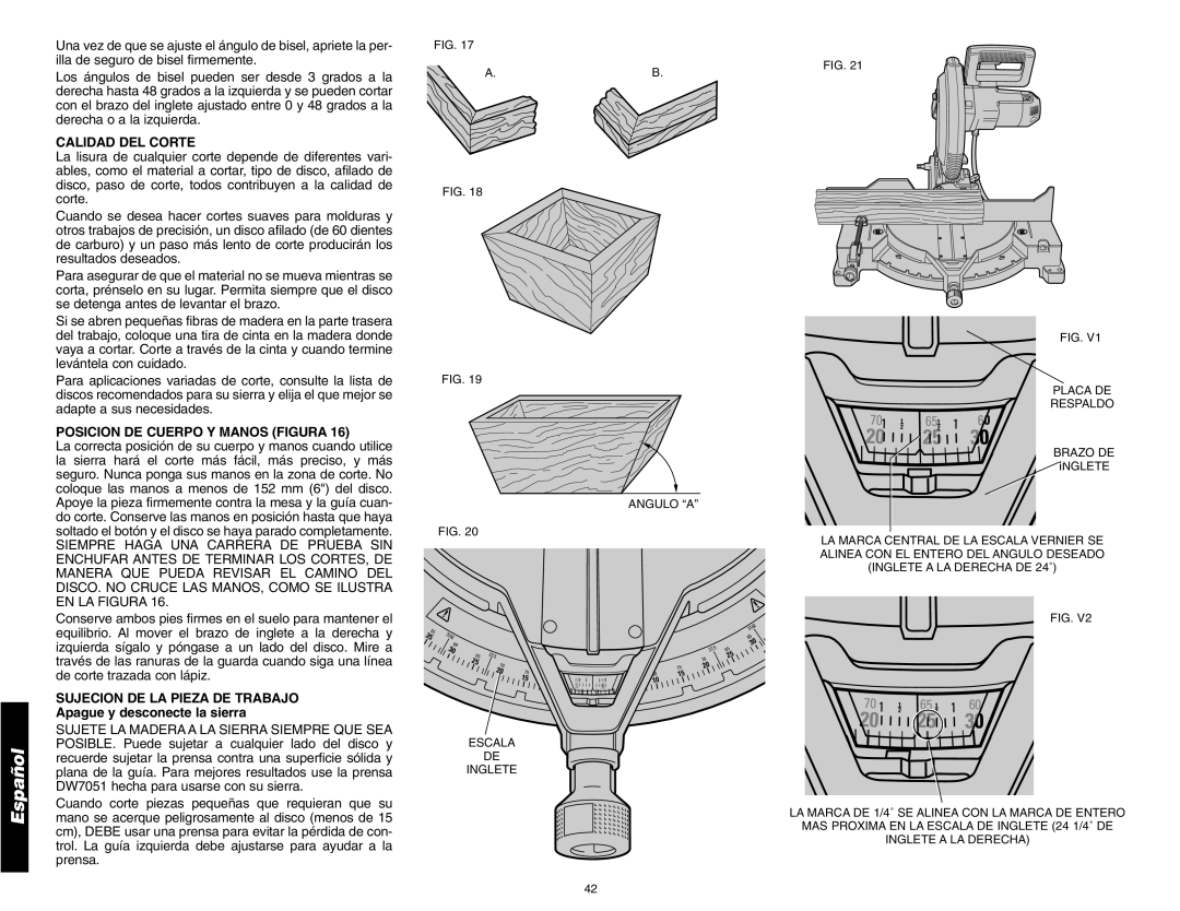 DeWalt DW705 instruction manual Calidad DEL Corte, Posicion DE Cuerpo Y Manos Figura, Sujecion DE LA Pieza DE Trabajo 