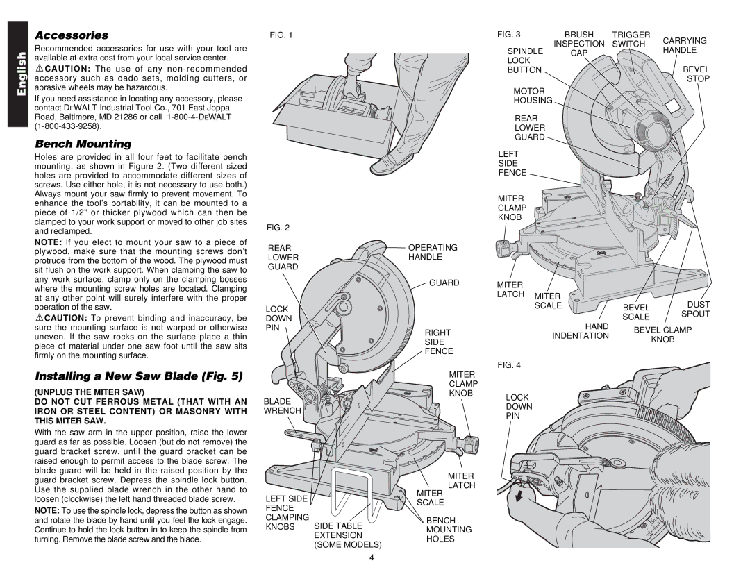 DeWalt DW705 manual Accessories, Bench Mounting, Installing a New Saw Blade Fig 