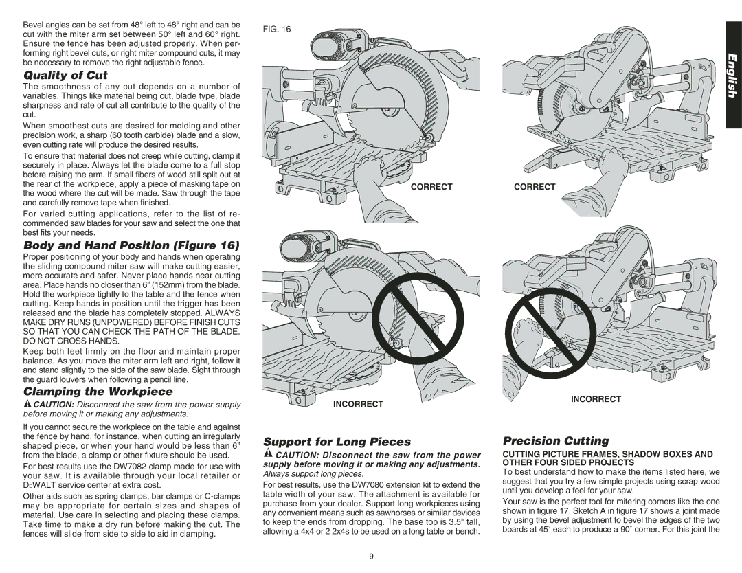 DeWalt DW708 Quality of Cut, Body and Hand Position Figure, Clamping the Workpiece, Support for Long Pieces 