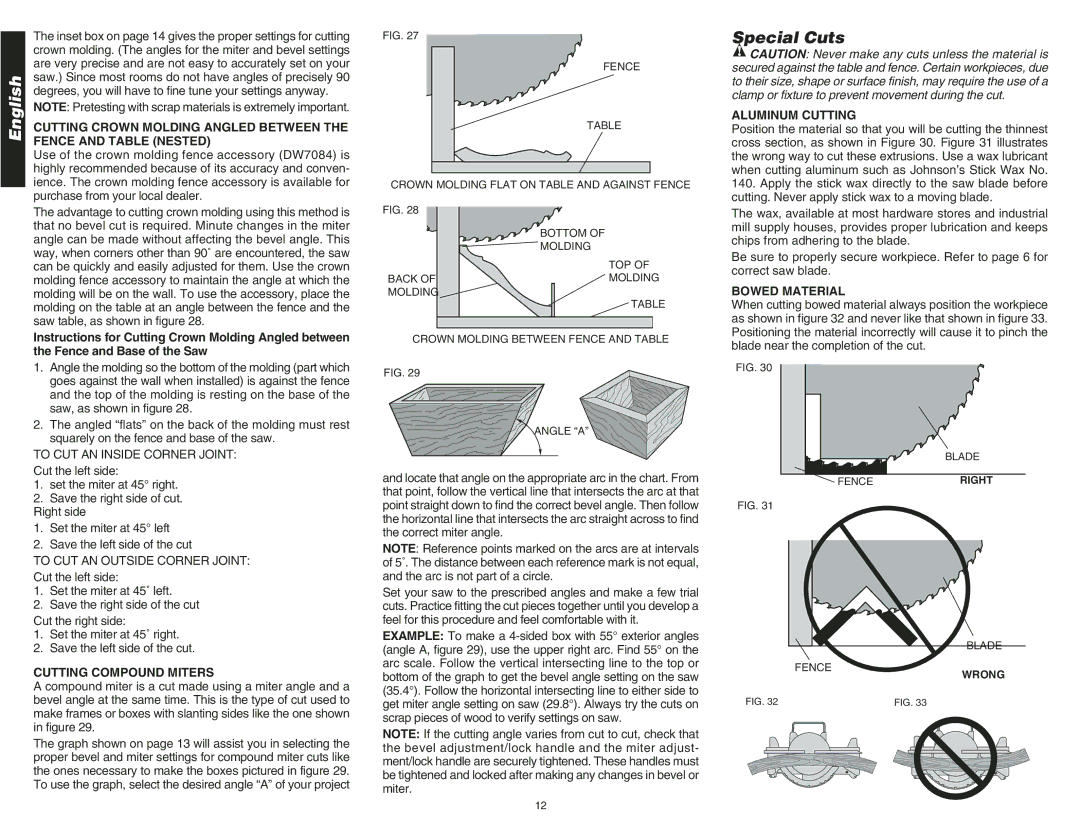 DeWalt DW708 Special Cuts, To CUT AN Inside Corner Joint, Aluminum Cutting, Bowed Material, Cutting Compound Miters 