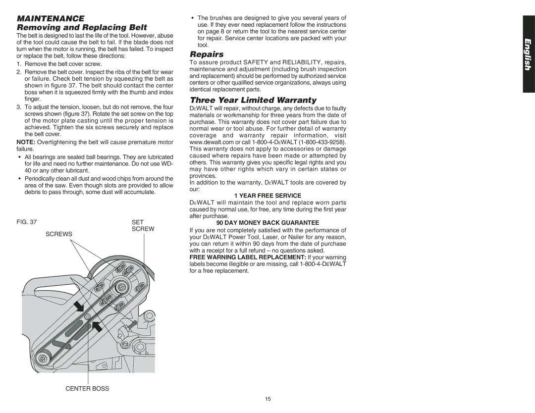 DeWalt DW708 instruction manual Maintenance, Removing and Replacing Belt, Repairs, Three Year Limited Warranty 