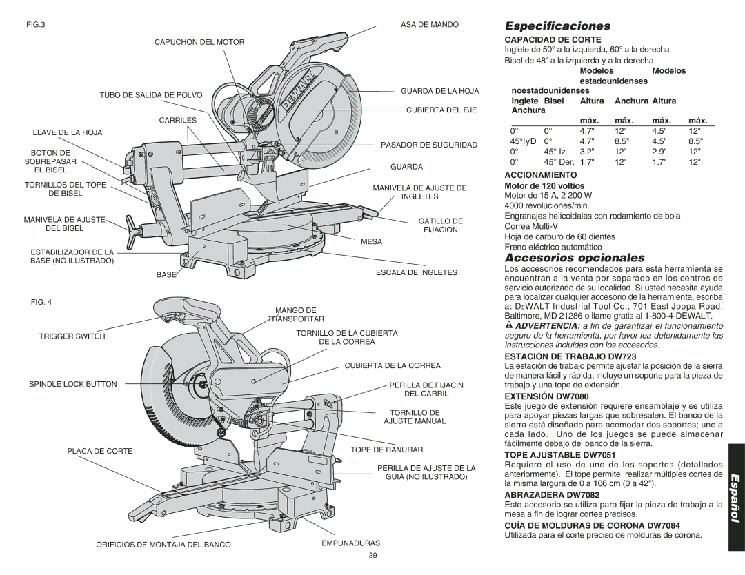 DeWalt DW708 instruction manual Especificaciones, Accesorios opcionales 