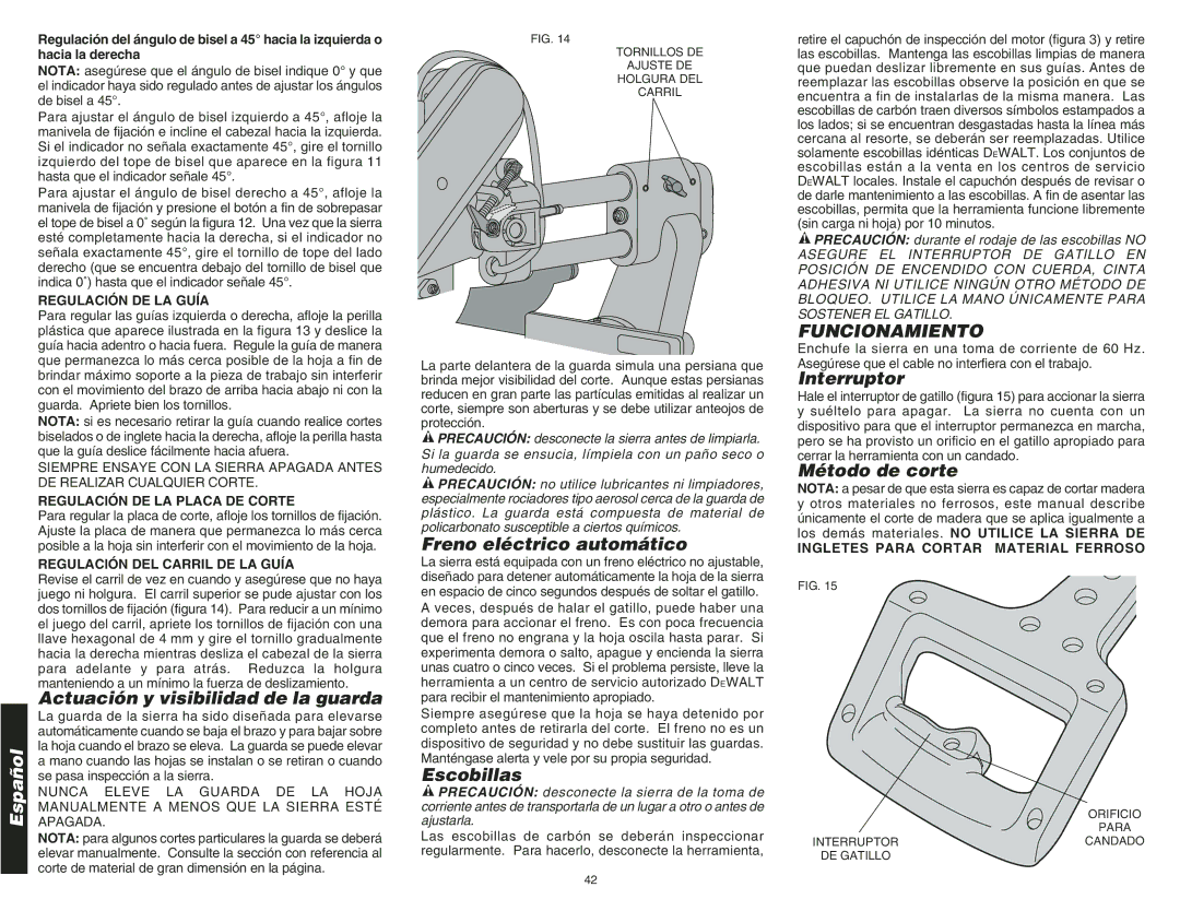 DeWalt DW708 instruction manual Funcionamiento 