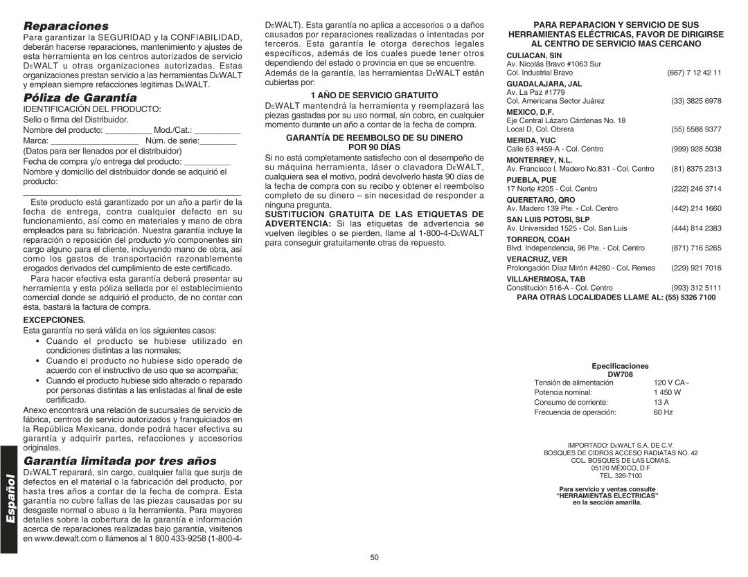 DeWalt DW708 instruction manual Reparaciones, Póliza de Garantía, Garantía limitada por tres años 